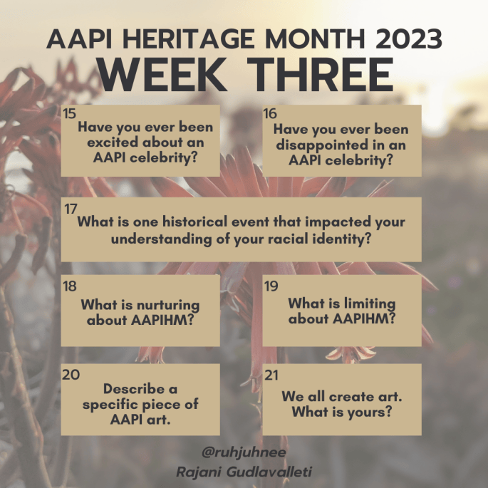 AAPI Heritage Month Writing Prompts – rajani gudlavalleti